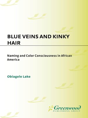 cover image of Blue Veins and Kinky Hair